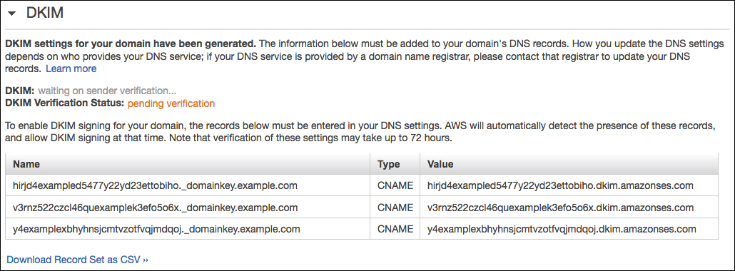The DKIM section of a details page for an identity. Three fictitious CNAME<br>                        records are shown.